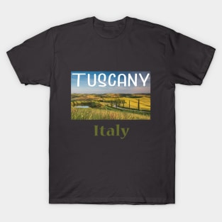 Tuscany, Italy T-Shirt